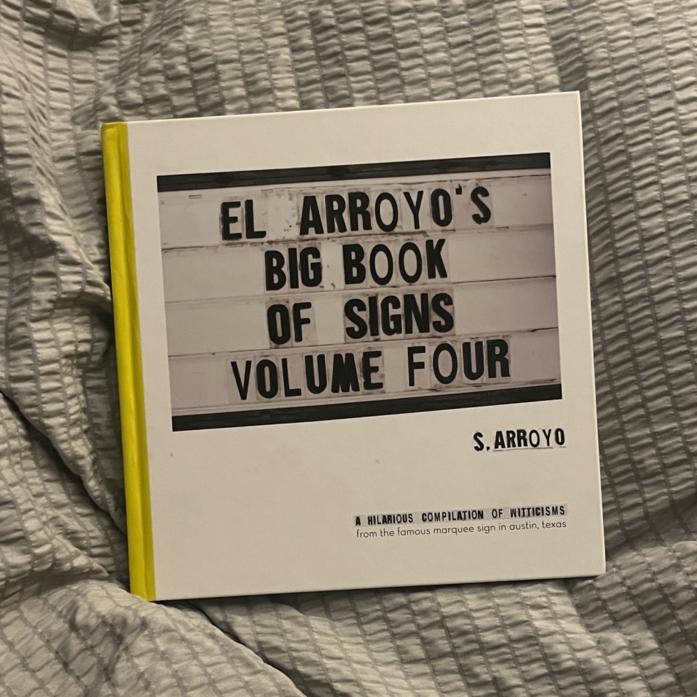 El Arroyo's Big Book of Signs Volume Four NWOT